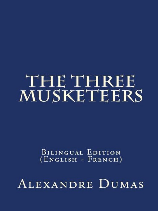 Title details for The Three Musketeers by Alexandre Dumas - Available